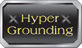 Hyper Grounding